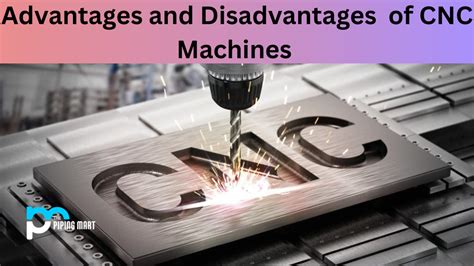 advantages of cnc over nc machine|cnc machine pros and cons.